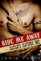 [Satan's Saviors MC 01] • Ride Me Away